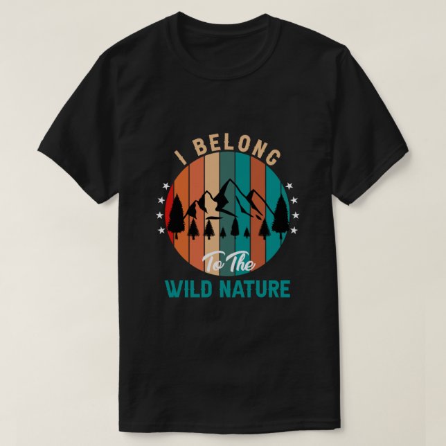 Pertenezco a la camiseta de la naturaleza salvaje (Diseño del anverso)