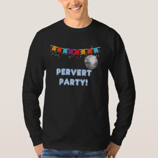 Pervert Party - divertidos tanques y camisetas par