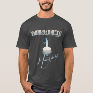 Pesca , Vinculada a la vida . Camiseta