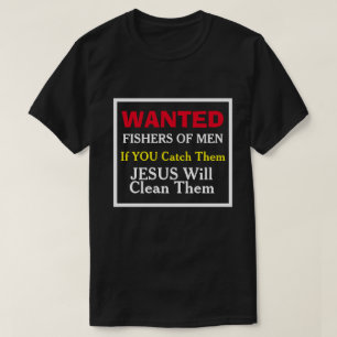 Pescadores buscados de camisetas cristianas divert