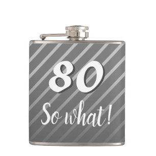 Petaca 80 así que qué elegante franja gris 80 cumpleaños