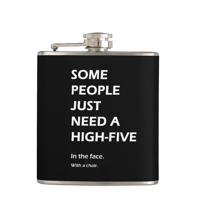 Petaca Alguna gente apenas necesita altos cinco (Anverso)