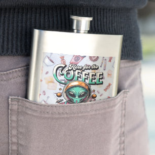 Petaca Alien aquí para el café