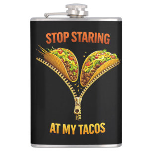 Petaca Amante de Tacos Divertidos Deja de Mirar