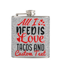 Amor Tacos y Texto personalizado Todo lo que Neces