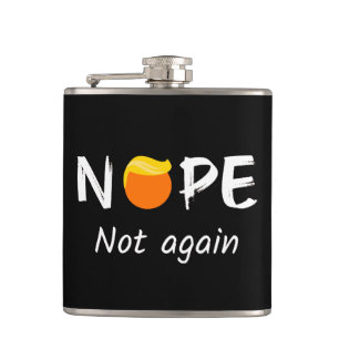 Petaca Anti-Trump - Nope, No de Nuevo II