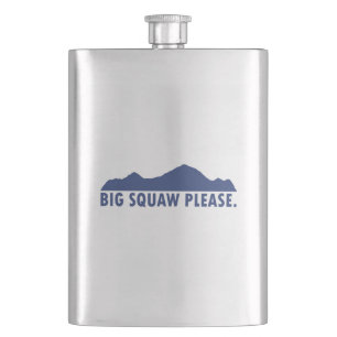 Petaca Big Squaw Please