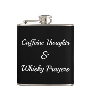 Petaca Caffeine Thoughts & Whisky Prayers Alivio de estré