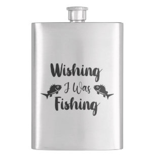 Petaca Deseando que estuviera pescando una cita divertida
