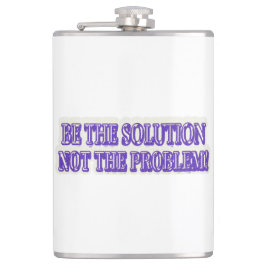 Petaca Diseño de ilustraciones "BE THE SOLUTION" Buy Now