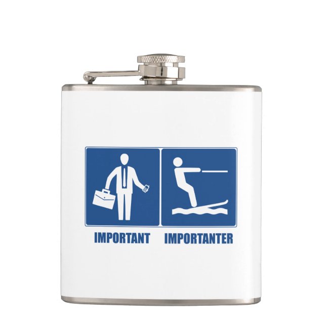 Petaca El Trabajo Es Importante, El Esquí Acuático Es Imp (Anverso)