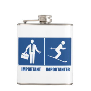 Petaca El trabajo es importante, esquiando es Importanter