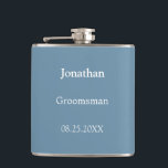 Petaca Elegante matraz Groomsman personalizada Dusty Blue<br><div class="desc">Elegante Dusty Blue Personalized Groomsman Flask, por favor personalizar el nombre y la fecha del boda, utilizando la plantilla de personalización en línea antes de realizar el pedido. El matraz puede ser personalizado para otros roles de boda como Best Man si lo desea, cambiando el texto correspondiente antes de ordenar....</div>