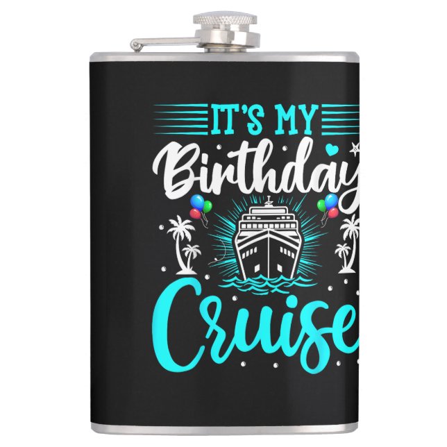 Petaca Es mi crucero de cumpleaños - Cumpleaños de vacaci (Anverso)