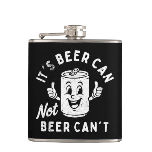 Petaca Es que la cerveza no puede ser no divertido beber 