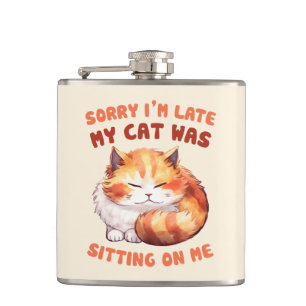 Petaca Excusa de gato divertida - Tarde debido a mi gato 