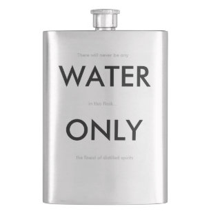 Petaca Frasco chistoso de la "agua solamente"