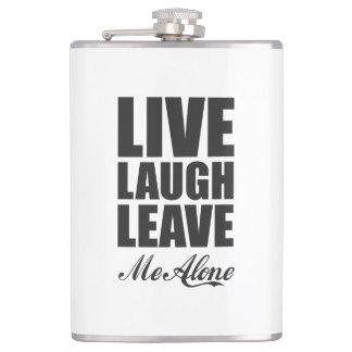 Petaca Funny Ironic Quote Live Laugh Leave Me Alone Graph