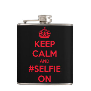 Petaca Guarde la calma y el #selfie encendido