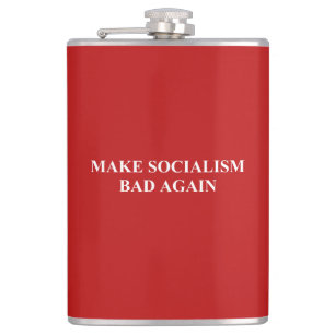 Petaca Hacer que el socialismo vuelva a ser malo