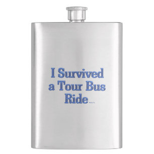 Petaca I Survived a Tour Bus Ride un matraz de acero inox