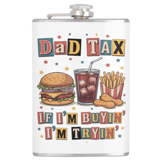 Petaca Impuesto de Papá Si Estoy Comprando Estoy Intentan (Anverso)