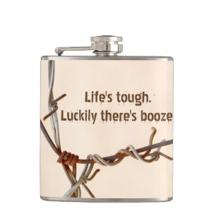 Petaca La vida es dura. Por suerte hay alcohol. ¡Personal