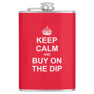 Petaca Mantén La Calma Y Compra En El Dip