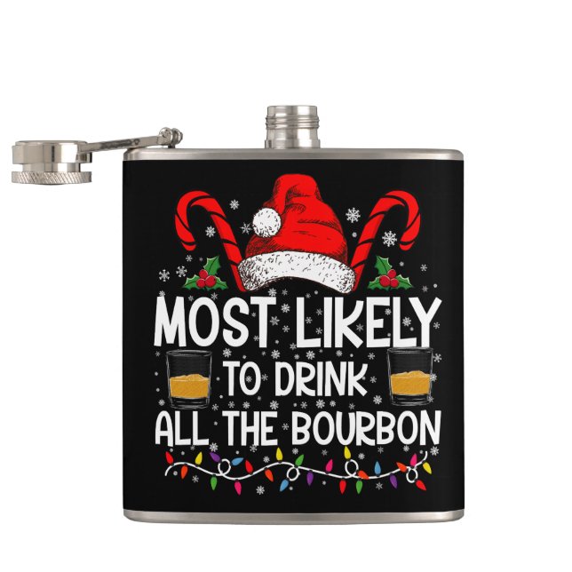 Petaca Más Probable Que Beba Todo El Bourbon Navidad (Abierto)