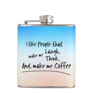 Petaca Me gusta la gente que me hace café...