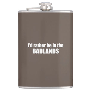 Petaca Mejor Estar en las Badlands