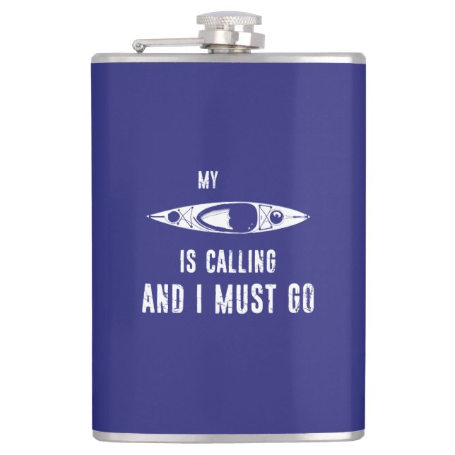 Petaca Mi Kayak Está Llamando Y Debo Ir (Anverso)