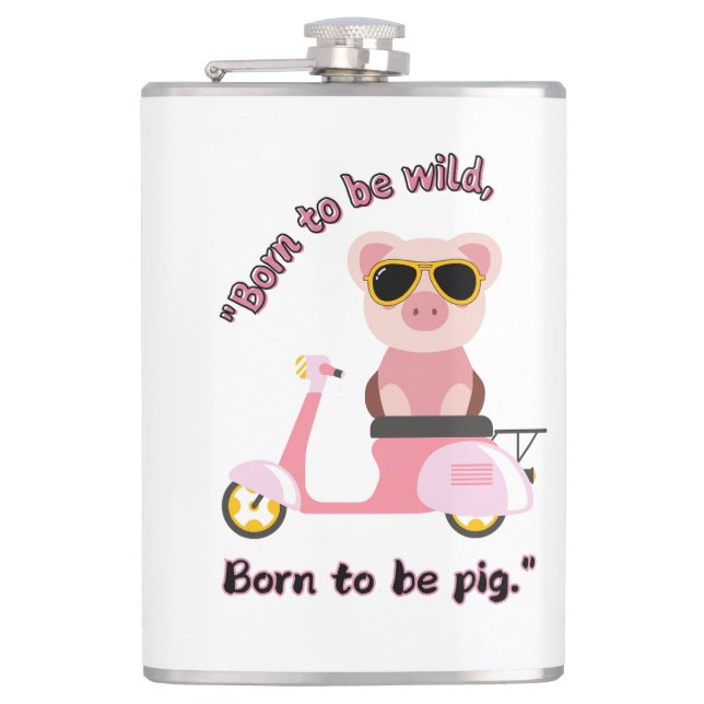 Petaca Nacido para ser una _cotización de cerdo silvestre (Anverso)