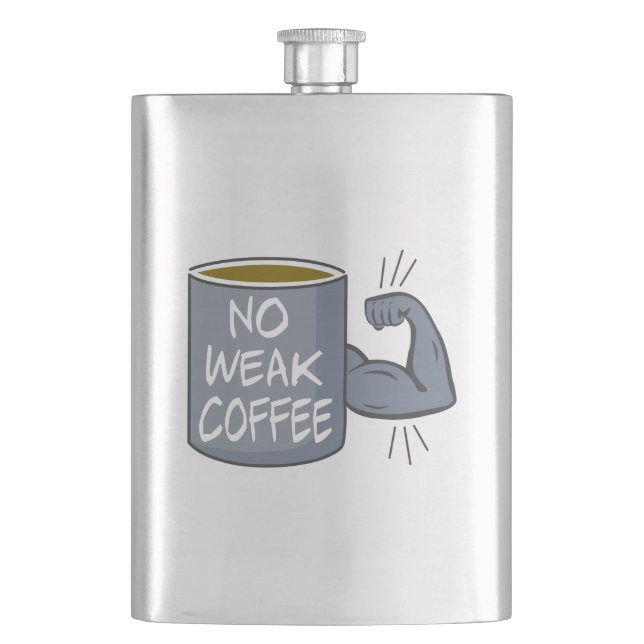 Petaca No hay café débil (Anverso)