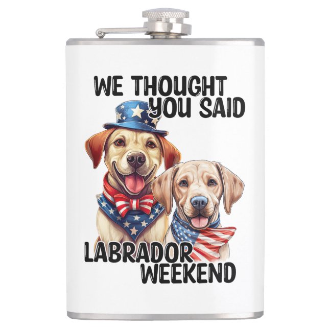 Petaca Patriótico Labrador Perros Cita Humor Gracioso (Anverso)