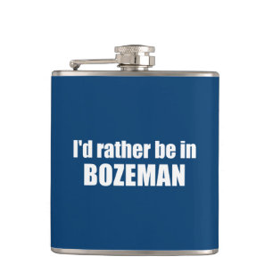 Petaca Preferiría Estar En Bozeman Montana