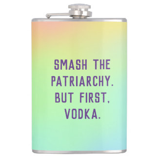 Petaca "Rompe El Patriarcado. Pero primero, Vodka".