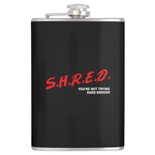 Petaca Shred, no estás tratando lo suficiente (Anverso)