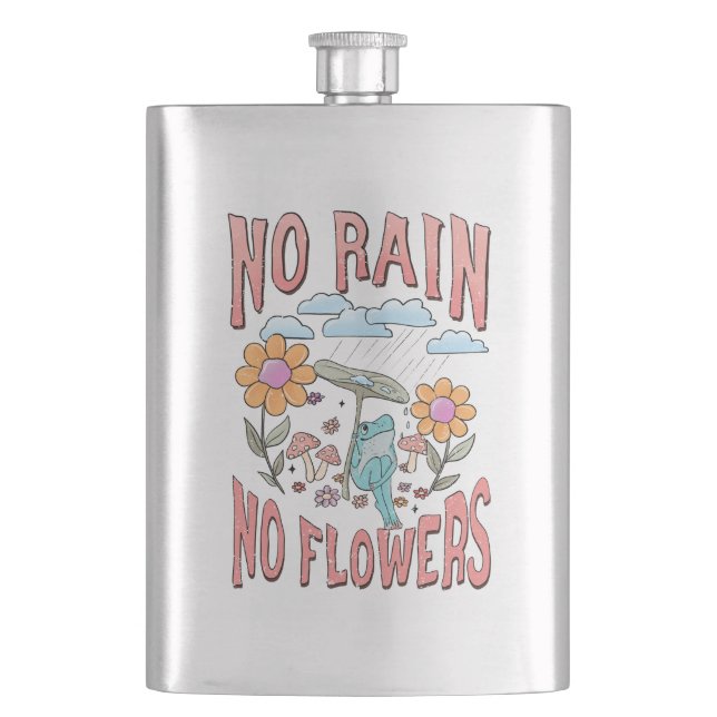 Petaca "Sin lluvia, sin flores" | Floral inspiradora (Anverso)