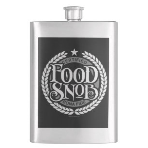 Petaca Snob de comida - amante de la comida divertida