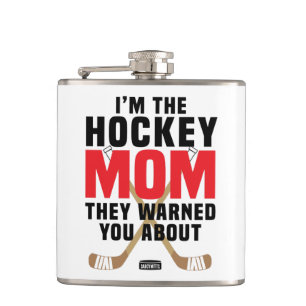 Petaca Soy la madre de hockey que te advirtieron sobre el