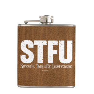 Petaca STFU: En serio, gracias por entender