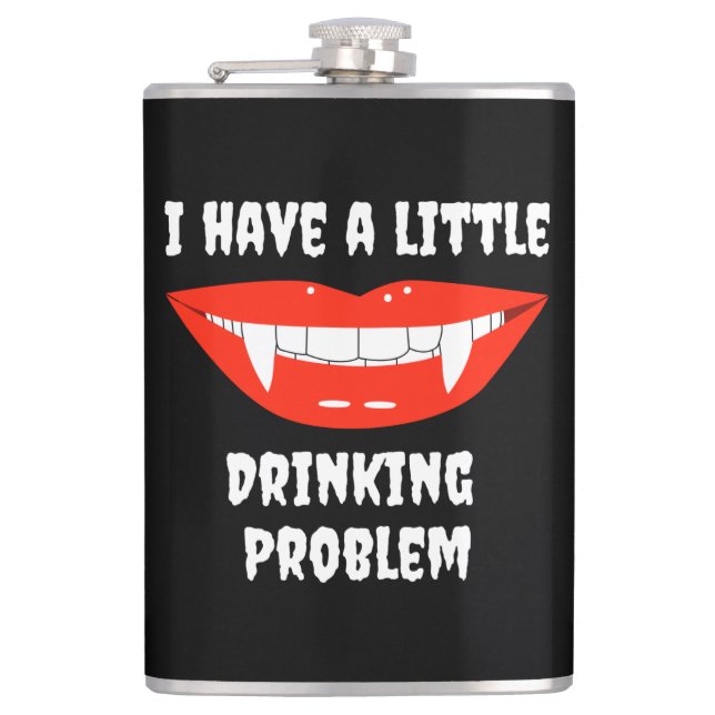 Petaca Tengo Un Poco De Problema De Beber Vampiros Fangs (Anverso)