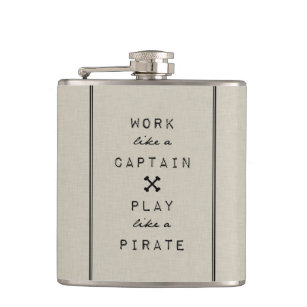 Petaca Trabajo como un capitán Play Like A Pirate