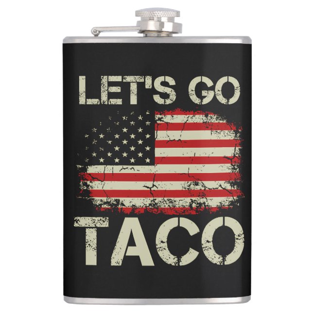 Petaca Trump Siempre se Rajó Vámonos Taco (Anverso)