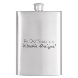 Petaca ¡Un viejo amigo es una antigüedad valiosa!