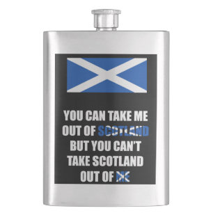 Petaca Usted puede sacarme fuera de Escocia…