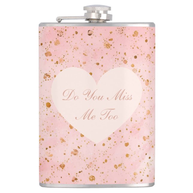 Petaca Valentine's Day, Do You Miss Me Too,Pink Love Hear (Anverso)