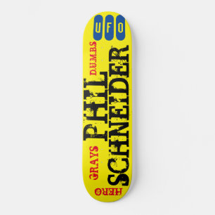 PHIL SCHNEIDER OVNI / GRISES /HÉROE Patineta