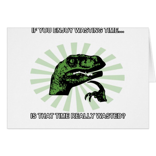 Philosoraptor que pierde tiempo (Anverso (Horizontal))